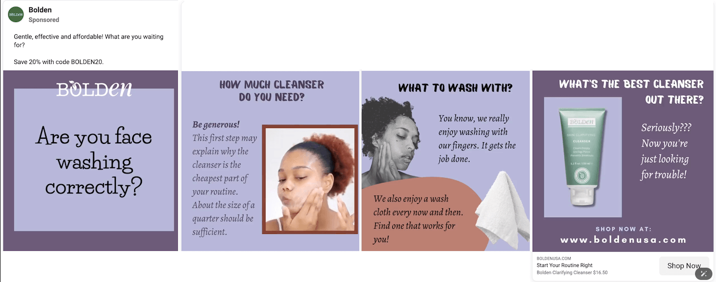 A four-part carousel ad explaining face washing tips. First panel asks ‘Are you face washing correctly?’. Second shows a woman applying cleanser. Third shows another woman next to a washcloth. Final panel highlights Bolden’s Skin Clarifying Cleanser with playful text saying ‘Seriously??? Now you’re just looking for trouble!’